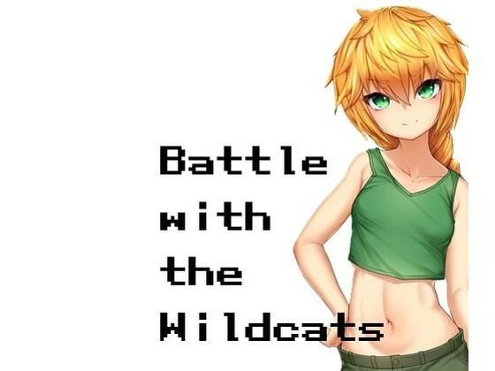 Battle with the wildcats