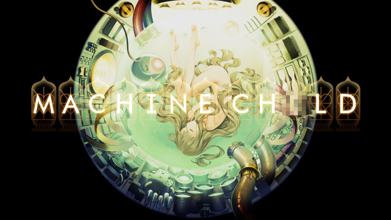 MACHINE CH〇LD(マシンチ〇イルド)日本語版